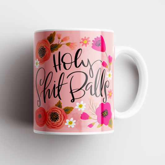 Holy Shit Balls Mug: PINK